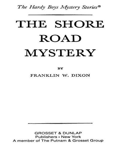 Franklin W. Dixon: The Shore Road Mystery (The Hardy Boys #6) (EBook, 2009, Penguin USA, Inc.)