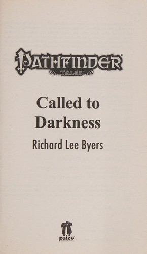 Richard Lee Byers, Paizo Staff: Pathfinder Tales (2013, Paizo Inc.)