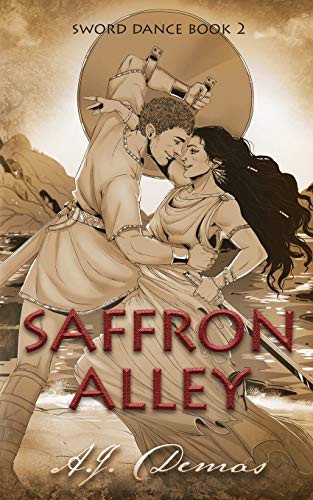 A J Demas: Saffron Alley (Paperback, 2021, Sexton's Cottage Books)