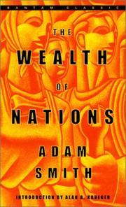 Adam Smith: The Wealth of Nations (2003, Bantam Classic)