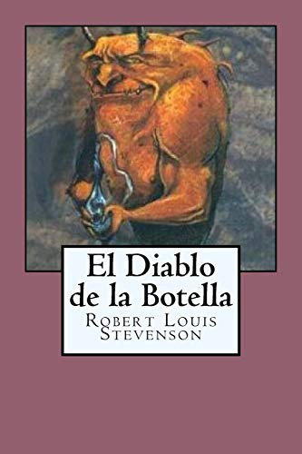Robert Louis Stevenson, Anton Rivas S.: El Diablo de la Botella