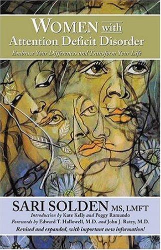 Sari Solden: Women with attention deficit disorder (2005, Underwood Books)