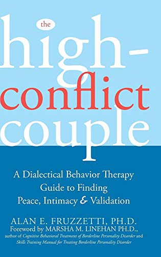 Alan E. Fruzzetti: The High-Conflict Couple (Hardcover, 2019, Echo Point Books & Media)