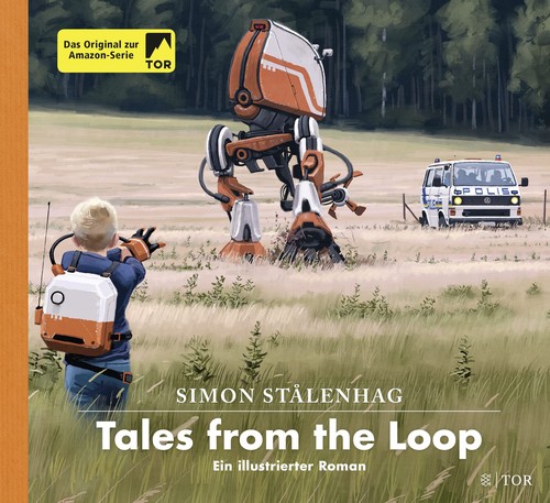 Simon Stålenhag: Tales from the Loop (Hardcover, 2020, FISCHER TOR)