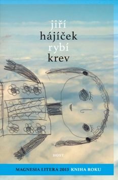 Jiří Hájíček: Rybí krev (Czech language, 2012, Host)