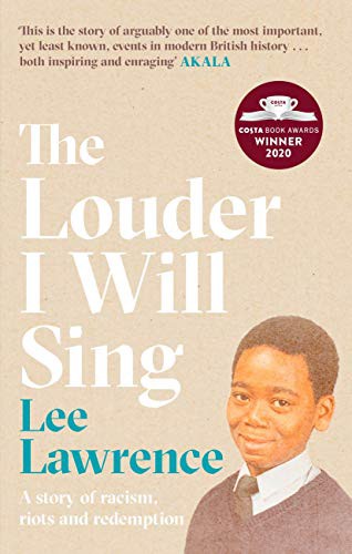 Lee Lawrence: The Louder I Will Sing (Paperback, 2021, Sphere)
