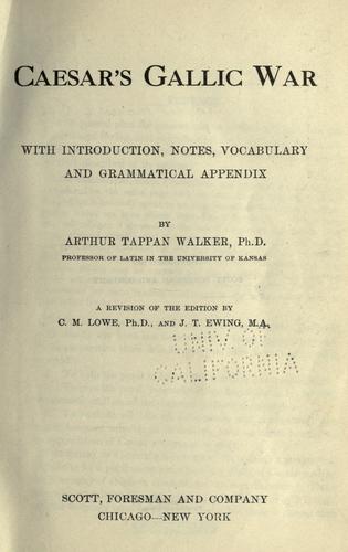 Gaius Julius Caesar: Caesar's Gallic war (1907, Scott, Foresman)