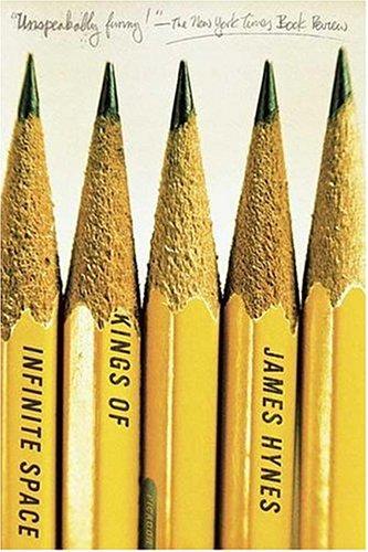 James Hynes: Kings of Infinite Space (Paperback, 2005, Picador)