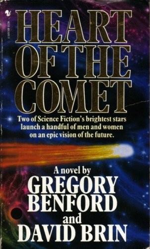 Gregory Benford: Heart of the comet (1987, Bantam Books)