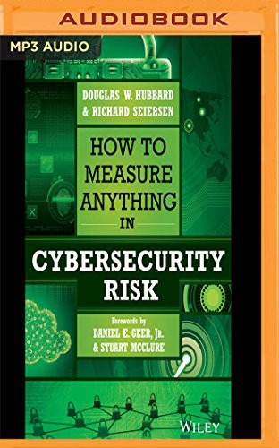 James Patrick Cronin, Richard Seiersen Douglas W. Hubbard: How to Measure Anything in Cybersecurity Risk (AudiobookFormat, 2017, Audible Studios on Brilliance Audio)