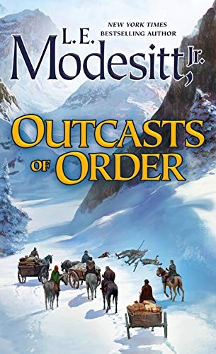 L. E. Modesitt Jr.: Outcasts of Order (Saga of Recluce) (Tor Fantasy)