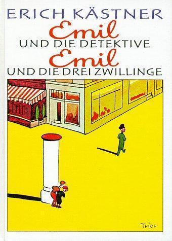 Erich Kästner: Emil und die Detektive & Emil und die drei Zwillinge (German language)