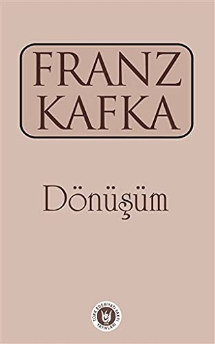 Franz Kafka: Dönüsüm (Paperback, 2017, Türk Edebiyati Vakfi Yayinlari)