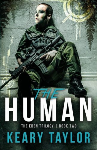 Keary Taylor: The Human (Paperback, 2013, Keary\Taylor#Books)