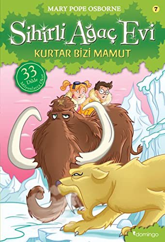 Mary Pope Osborne: Sihirli Agac Evi 7; Kurtar Bizi Mamut (Paperback, 2018, Domingo Yayinevi)