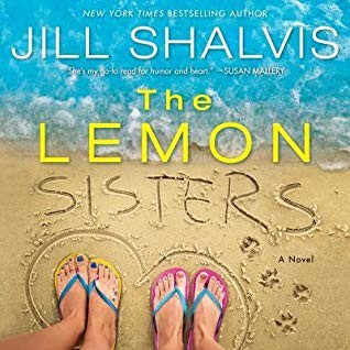 Jill Shalvis: The Lemon Sisters (Hardcover, 2019, Harper Collins)