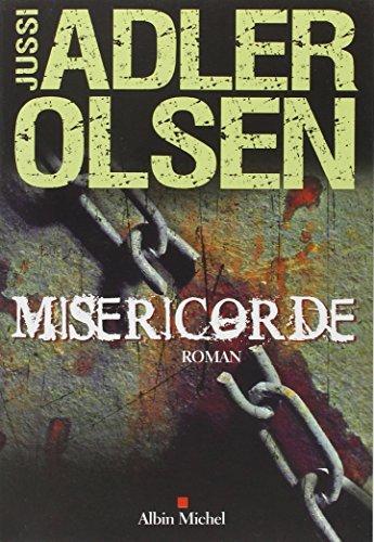 Jussi Adler-Olsen: Miséricorde : roman (French language, Éditions Albin Michel)