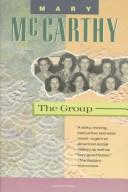 Mary McCarthy: The group (1982, Harcourt Brace Jovanovich)