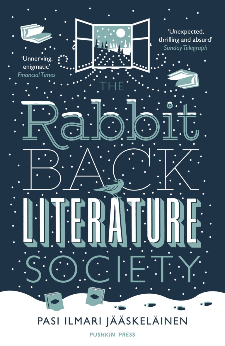 Pasi Ilmari Jaaskelainen, Lola M. Rogers, Pasi Ilmari Jääskeläinen: Rabbit Back Literature Society (2013, Pushkin Press, Limited)