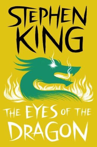 Stephen King(duplicate): Eyes of the Dragon (2017, Scribner)