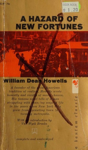 William Dean Howells: A hazard of new fortunes (1960, Bantam Books)