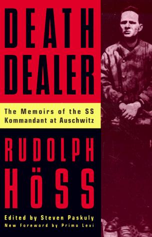 Rudolf Höß: Death dealer (Paperback, 1996, Da Capo Press)