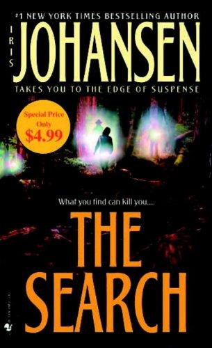 Iris Johansen: The Search (Paperback, 2006, Bantam)