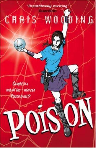 Chris Wooding: Poison (2007, Scholastic Point)