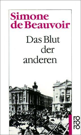 Simone de Beauvoir: Das Blut der anderen. (Paperback, German language, 1963, Rowohlt Tb.)