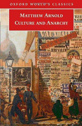 Matthew Arnold: Culture and Anarchy (2006, OXFORD UNIVERSITY PRESS)