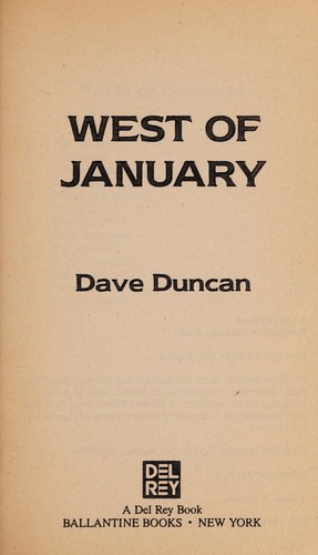 Dave Duncan: West of January (Paperback, 1989, Del Rey)
