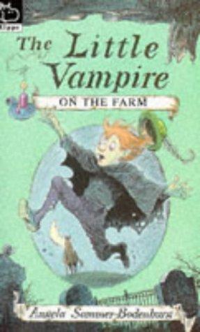 Angela Sommer-Bodenburg: Little Vampire on the Farm (1994)