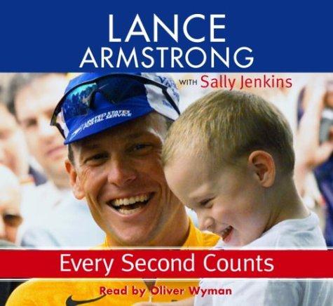 Lance Armstrong, Sally Jenkins: Every Second Counts (AudiobookFormat, 2003, Random House Audio)