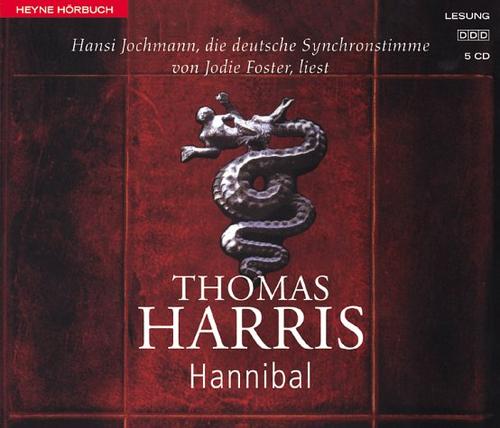 Hansi Jochmann, Thomas Harris: Hannibal. 6 CDs. (AudiobookFormat, German language, 1999, Heyne Hörbuch, Mchn.)