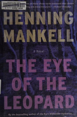Henning Mankell: The Eye of the Leopard (2008, New Press)