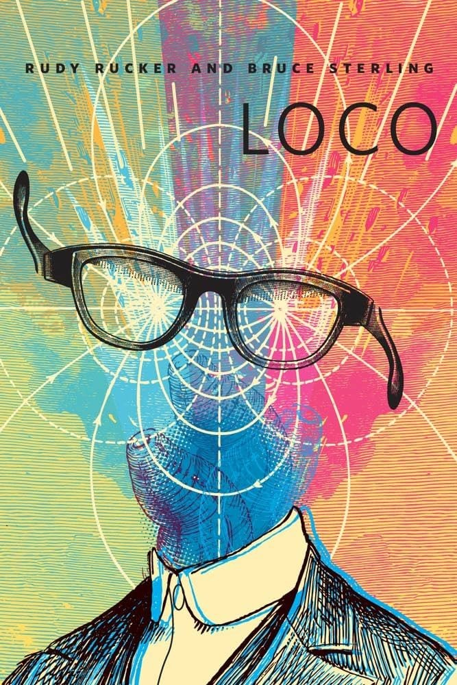 Rudy Rucker, Bruce Sterling: Loco (EBook, Tor)