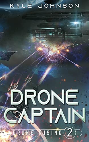 Kyle Johnson: Drone Captain (EBook, 2022, Independently published)
