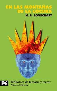 H. P. Lovecraft: En las montañas de la locura (Paperback, Spanish language, 1998, Alianza Editorial)