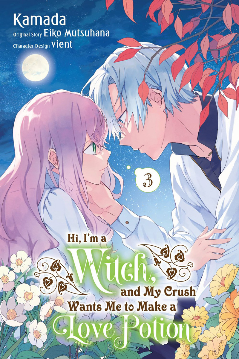 Eiko Mutsuhana, Kamada, vient: Hi, I'm a Witch, and My Crush Wants Me to Make a Love Potion, Vol. 3 (Yen Press)