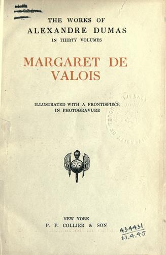 E. L. James: Margaret de Valois. (1902, P.F. Collier)