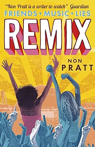 Non Pratt: Remix (Paperback, 2015, Walker Books Ltd)