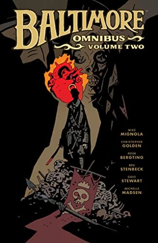 Mike Mignola, Ben Stenbeck, Peter Bergting, Dave Stewart, Christopher Golden: Baltimore Omnibus Volume 2 (Paperback, 2023, Dark Horse Books)