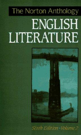 M. H. Abrams: Norton Anthology of English Literature, Vol. 2 (1993, W W Norton & Co Inc)