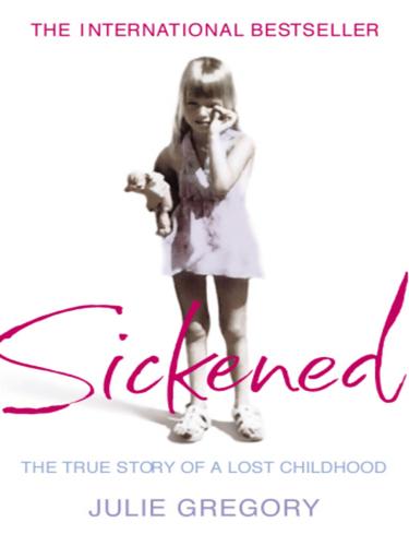 Julie Gregory: Sickened (EBook, 2008, Random House Publishing Group)