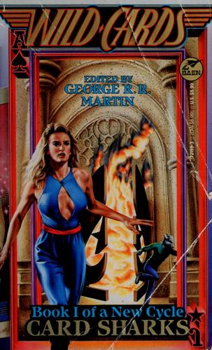 George R. R. Martin: Card sharks (Paperback, 1993, Baen, Distributed by Simon & Schuster)