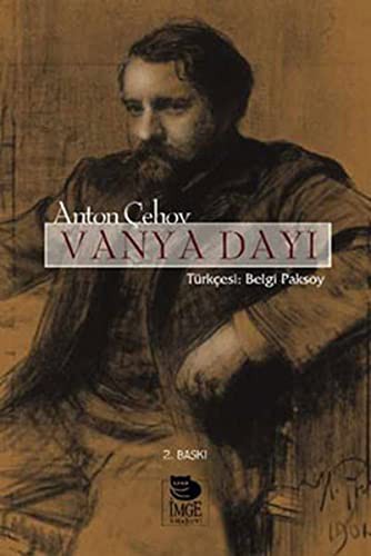 Anton Chekhov: Vanya Dayi (Paperback, 2017, Imge Kitabevi Yayinlari)