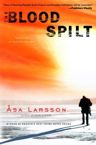 Asa Larsson: The Blood Spilt (2007, Delta)