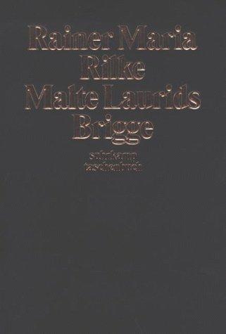 Rainer Maria Rilke: Die Aufzeichnungen des Malte Laurids Brigge. (Paperback, German language, 1998, Suhrkamp)