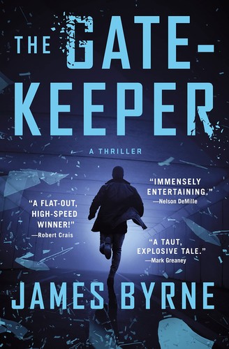 James Byrne: Gatekeeper (2022, St. Martin's Press)