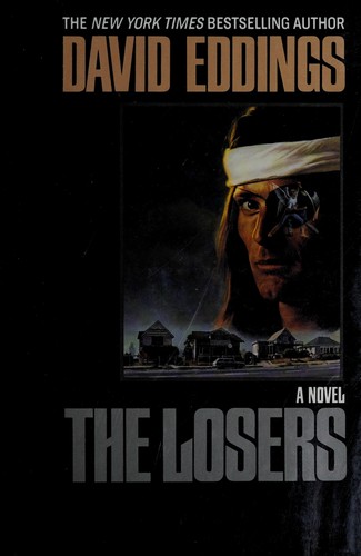 David Eddings: The losers (1992, Fawcett Columbine)